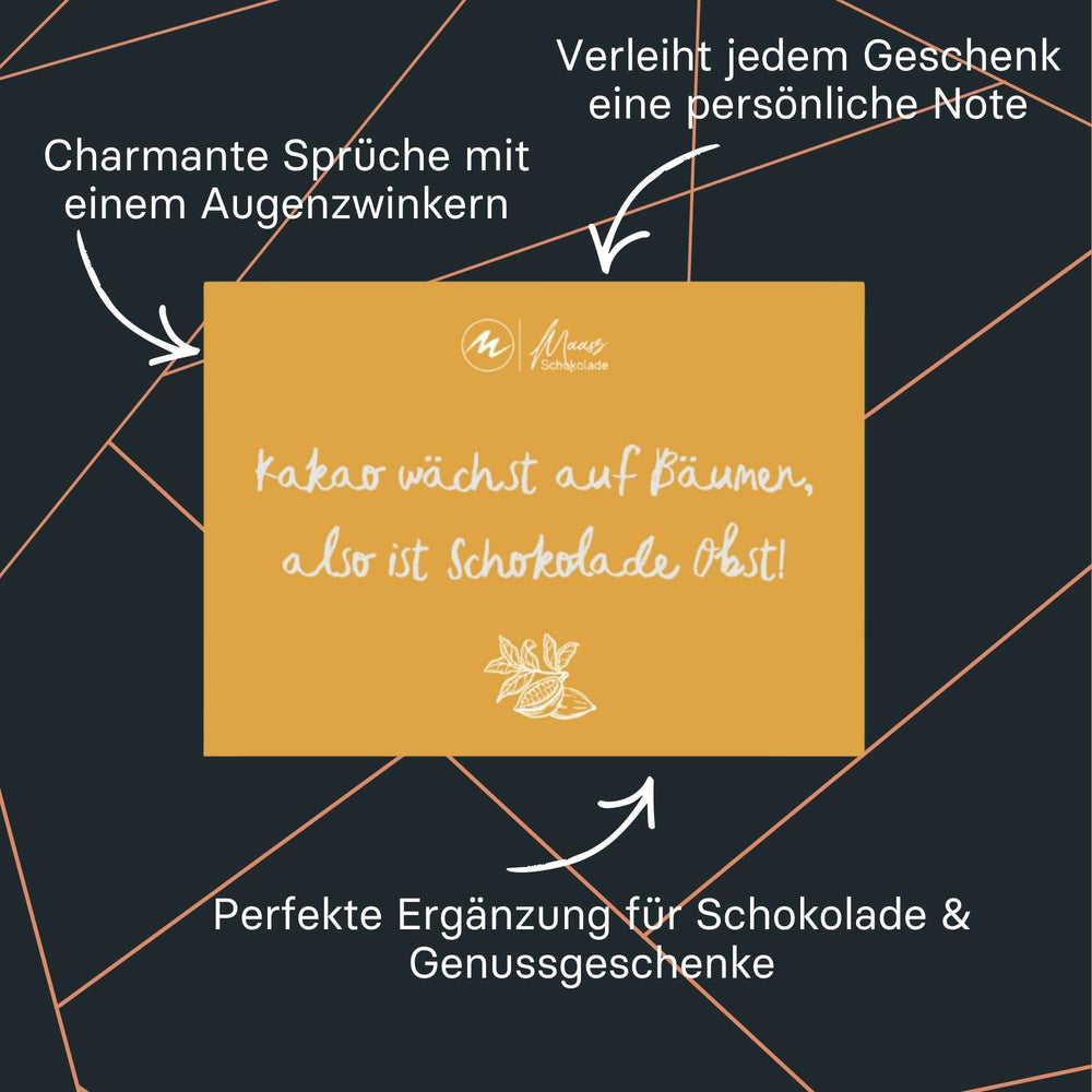 Postkarte mit dem Spruch „Kakao wächst auf Bäumen - also ist Schokolade Obst!“